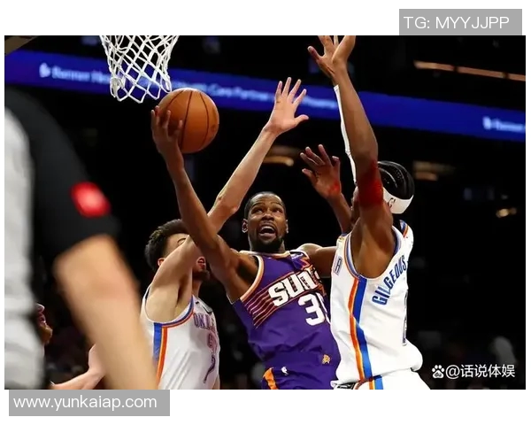 杜兰特赞谢泼德与小贾巴里表现提升球队士气焕然一新